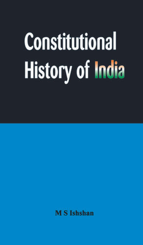Constitutional History of India Book