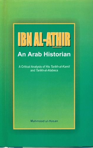 Ibn-al-athir An Arab Historian Book