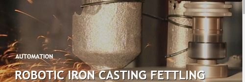 Robotic Iron Casting Fettling