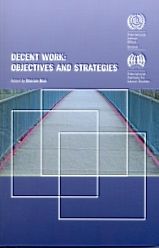 Decent Work Objectives And Strategies Book