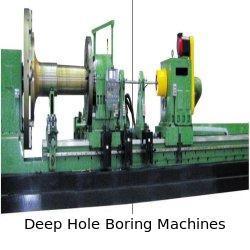 Deep Hole Boring Machines - High Tensile Strength Material, Long Life & Perfect Finish