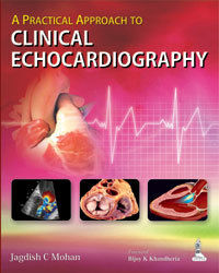 A Practical Approach to Clinical Echocardiography Book