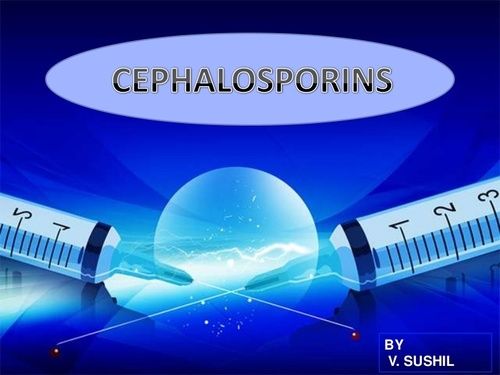 Cephalosporins - Supreme Quality Formulation, High Efficacy & Customer Approved