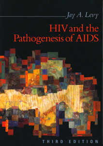 Hiv And The Pathogenesis Of Aids (Books)