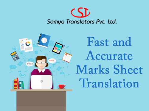 Fast And Accurate Mark Sheet And Certificate Translation Services By Somya Translators Pvt. Ltd.