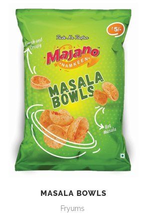 Masala Bowls Fryums