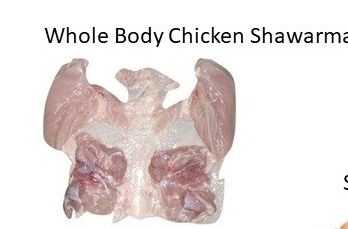 Whole Chicken Body Shawarma