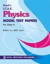 I.c.s.e. Physics Model Test Papers