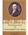 The Science And Art Of Homeopathic Case Taking Books