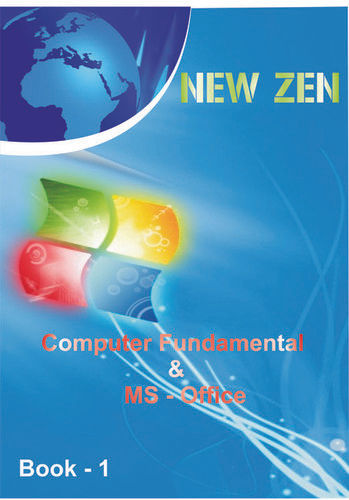 Computer fundamental and MS Office Book