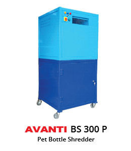 AVANTI BS 300P Pet Bottle Shredder