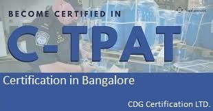 C-TPAT Certification in Bangalore