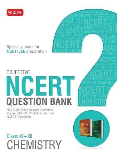 Objective NCERT Question Bank for NEET Chemistry