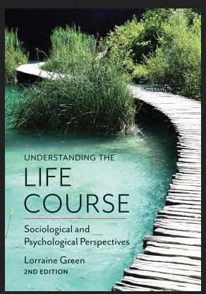 Understanding The Life Course Novel