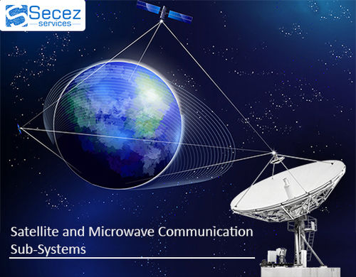  सैटेलाइट और माइक्रोवेव संचार उप-प्रणालियां 