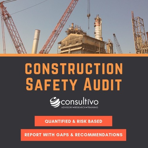 Construction Safety Audit Services By Consultivo Business Solutions Pvt. Ltd.