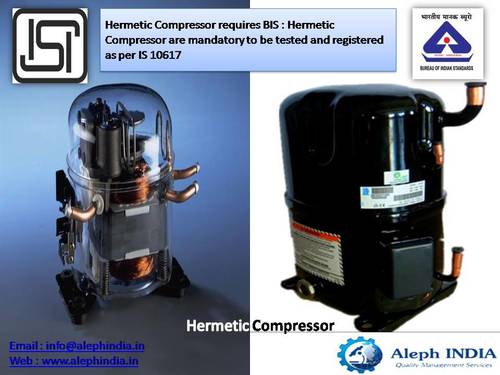 Bis Certification For Hermetic Compressor