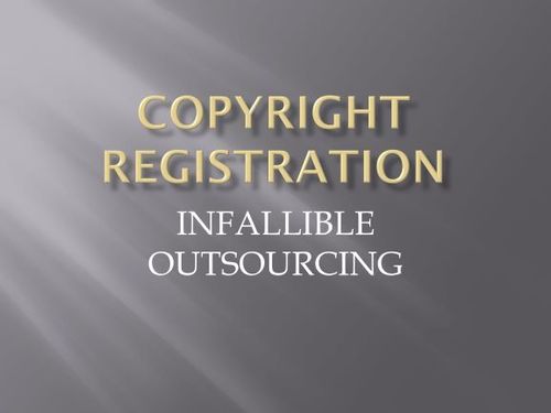 Registration Of Copyright In Lko Services By INFALLIBLE OUTSOURCING