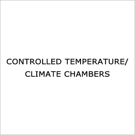 Temperature Controlled Chambers