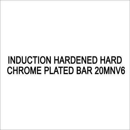 Induction Hardened Hard Chrome Plated Bar 20MnV6