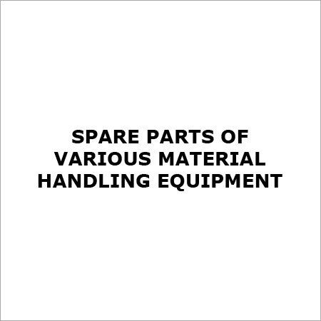 Material Handling Equipment Spares