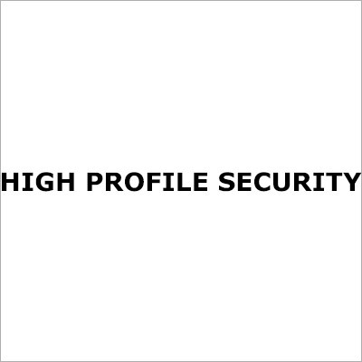 High Profile Security Services By GREAT INDIA SECURITY GROUPS (P) LTD.