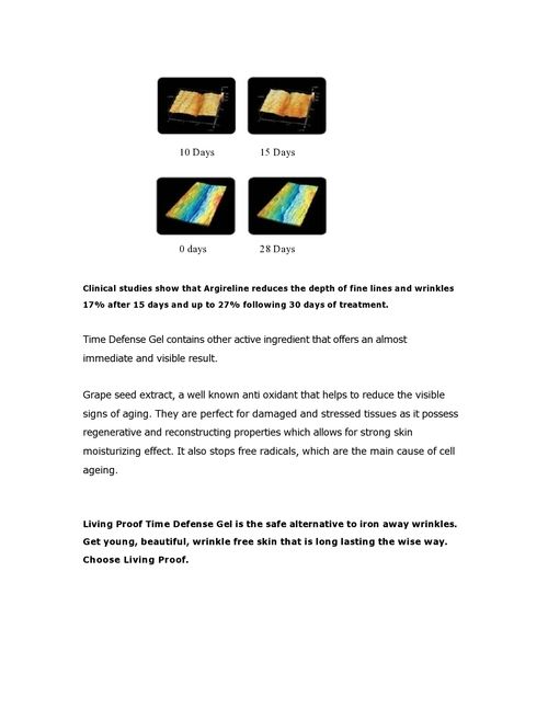 Living Proof Time Defense Gel Product Write Up (Page 3) Application: For Commercial Use