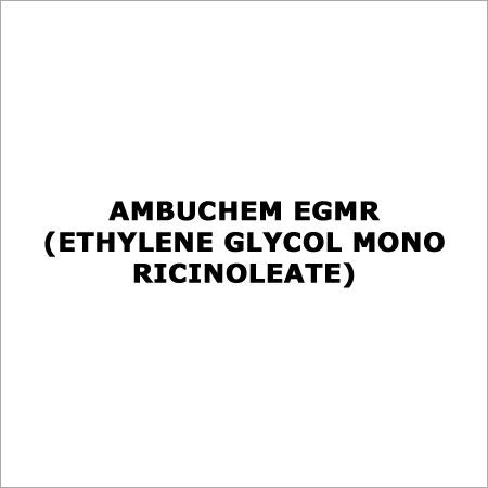 Ambuchem Egmr (Ethylene Glycol Mono Ricinoleate)