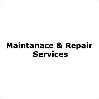 Maintenance & Repair Services