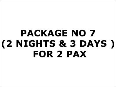 Package No. 7 (2 Nights & 3 Days ) For 2 Pax