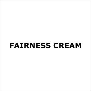 Fairness Cream