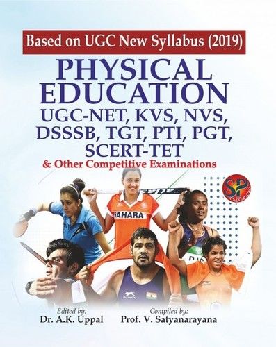 Physical Education U.G.C.-Net, T.G.T., P.G.T. And Other Competitive Examinations (Physical Education Competitive Examination Book Based On New Ugc Syllabus- 2019) Audience: Adult