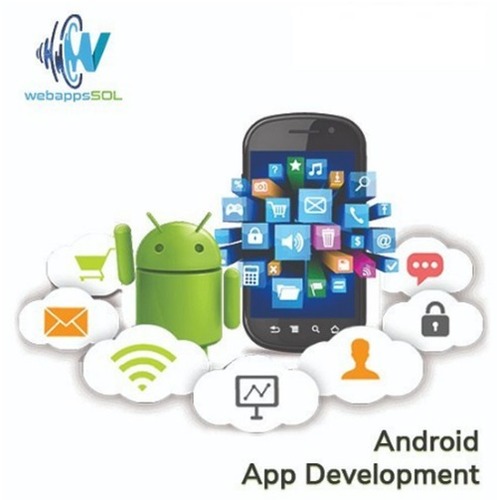 Android App Development Service By Webapps Solutions Pvt Ltd