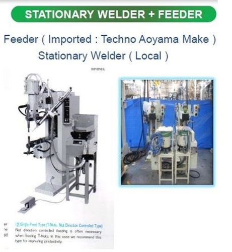 Simple Control Stationary Welder Cum Feeder Machine