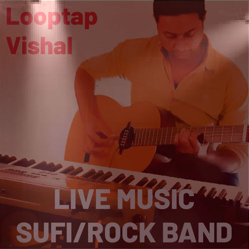 Sufi Rock Music Band Service - Looptap Vishal