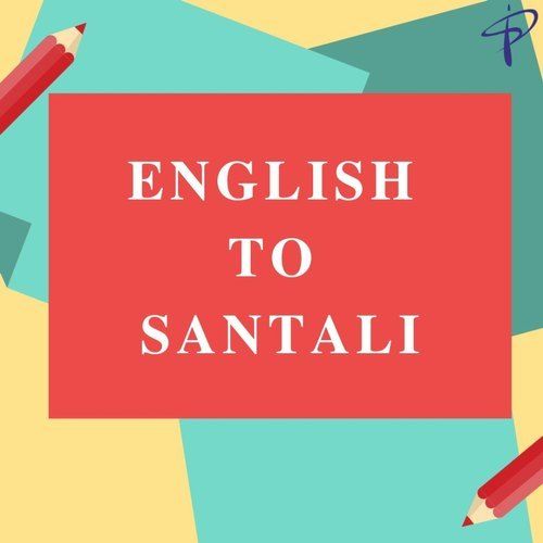 English to Santali Translation Services