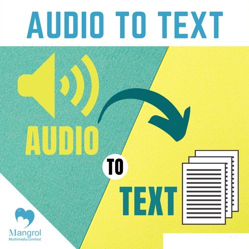 Audio to Text Transcription Services By Mangrol Multimedia