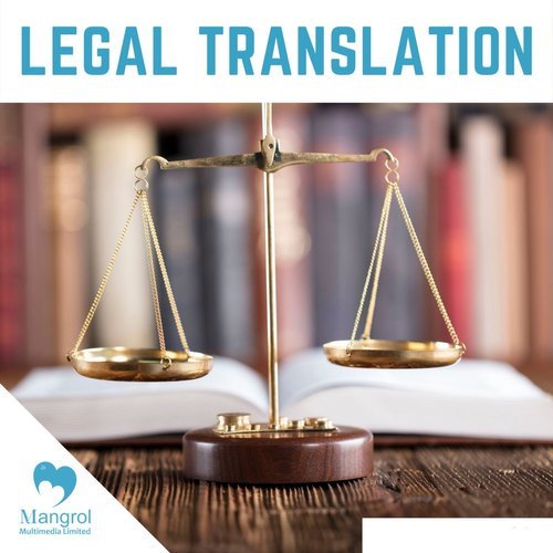 Legal Translation Services By Mangrol Multimedia
