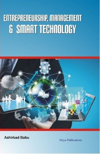 Entrepreneurship, Management And Smart Technology Book