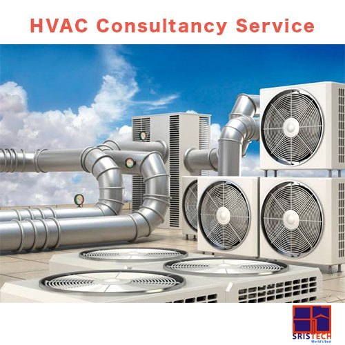 HVAC Consultancy Service By Sristech Designers & Consultants Pvt. Ltd.