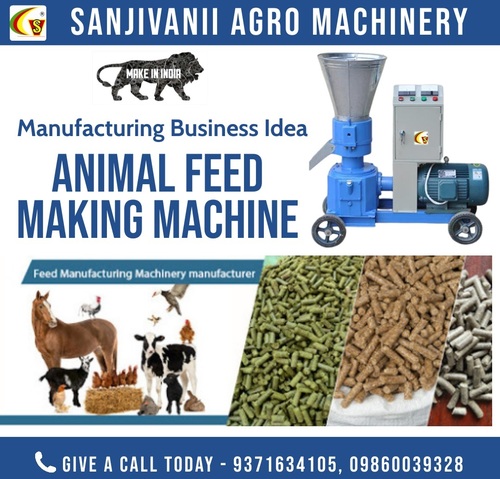 Sanjivani Animal Feed Making Machine at Best Price in Nagpur | Sanjivani  Agro Machinary