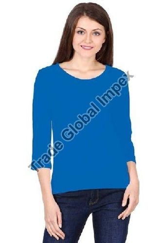 Ladies 3/4th Sleeves T-Shirts, Round Neck, Machine Made, Plain Pattern, Good Quality, Elegant Look, Impeccable Finish, Amazingly Comfortable, Skin Friendly, Blue Color, Size : L, M, S, Xl, Xxl