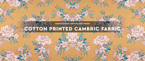 Cotton Printed Cambric Fabric