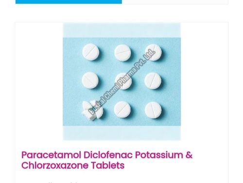 Paracetamol Diclofenac Potassium And Chlorzoxazone Tablets Dry Place