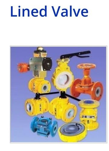Mild Steel Lined Valve with 2 to 10 mm Thickness and 50 mm Valve Size