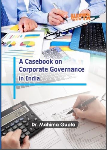 A Casebook On Corporate Governance In India Written By Mahima Gupta Board Thickness: 0.3 Centimeter (Cm)