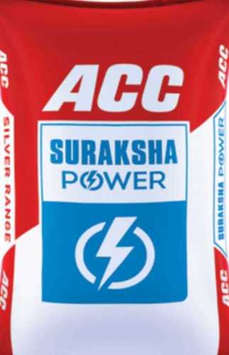 Acc Suraksha Power Grey Cement For Industrial And Building Construction, 50Kg Bag Pack Compressive Strength: 355 Newtons Per Millimetre Squared (N/Mm2)