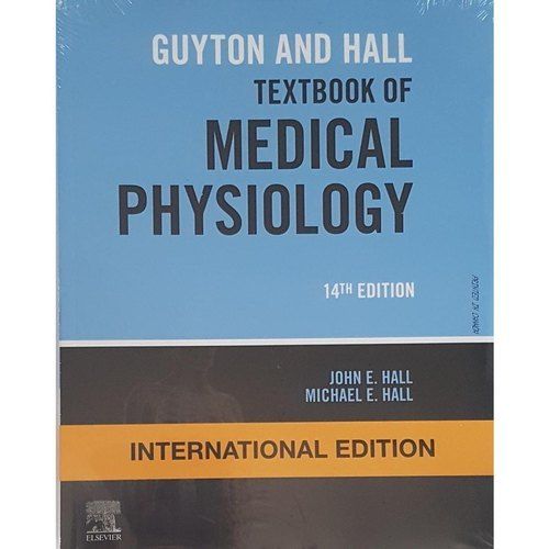 Guyton And Hall Textbook Of Medical Physiology, 14th International Edition