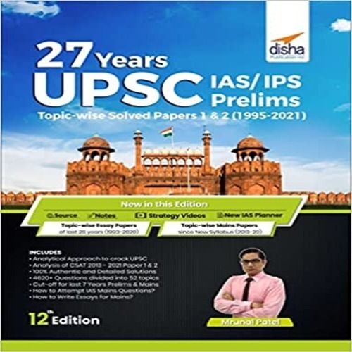 27 Years Upsc Ias/ Ips Prelims Topic Wise Solved Papers 1 & 2