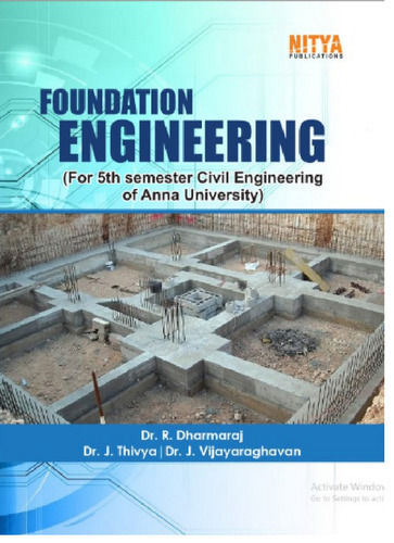 Foundation Engineering Book For 5th Semester Civil Engineering Of Anna University